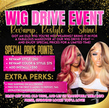 Weekend Wig Drive